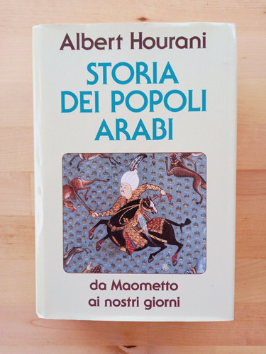 Albert hourani storia dei - albert,