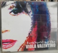 Viola Valentino. Barbiturici