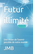 JMB - Futur illimit    Une