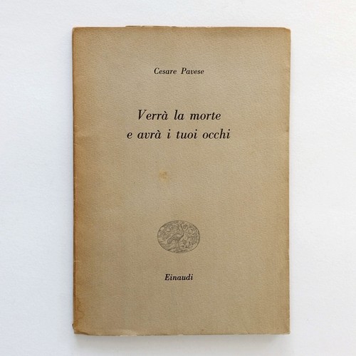 Cesare pavese verrà morte - cesare, la