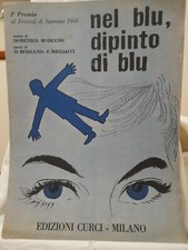 Spartiti/ Nel blu dipinto di