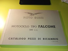 MOTO GUZZI Motociclo Tipo Falcone 500 Catalogo Pezzi Di Ricambio 1° Ed.