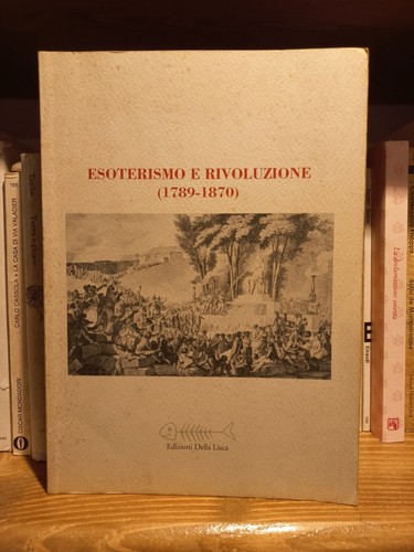Esoterismo rivoluzione - esoterismo,