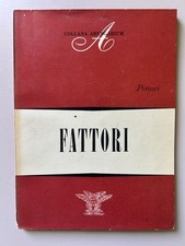 Giovanni Fattori Astra Arengarium 2 Ed. Electa 1949