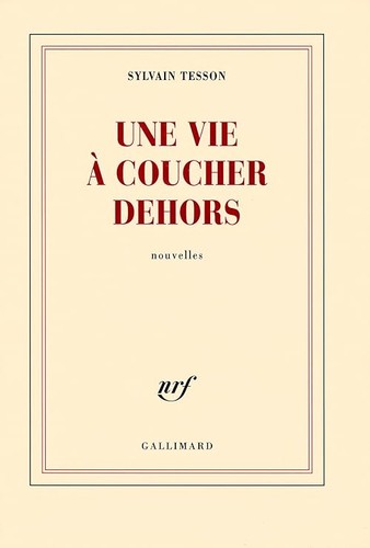 Une vie coucher dehors - une,