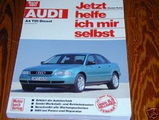 Reparaturanleitung Audi A4 TDI