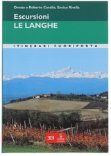 ESCURSIONI - LE LANGHE. 20