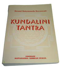 libro KUNDALINI TANTRA swami satyananda saraswati  ASHRAM edizioni