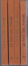 "Le vite del Vasari" a cura di C. Ricci 4 volumi