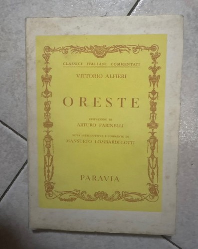 Oreste vittorio alfieri - oreste,
