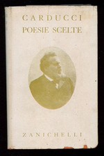 CARDUCCI GIOSUE' POESIE SCELTE