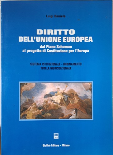 Diritto dell unione - diritto, europea