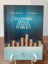 MONORCHIO QUIRINO - ECONOMIA DELLA FINANZA PUBBLICA [ CACUCCI 2005 ]