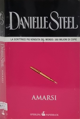 Amarsi danielle steel - amarsi,