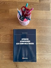 Approccio antropologico allo studio della violenza - Borile Simone 9788866031581