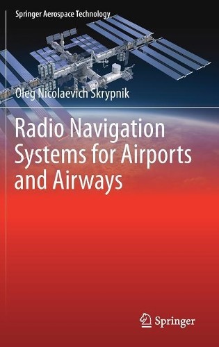 Radio navigation systems for - navigation,