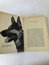 IL CANE DA PASTORE TEDESCO/  DE VECCHI EDITORE 1976