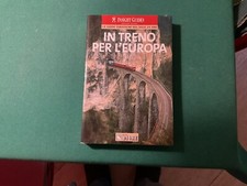 IN TRENO PER L'EUROPA le guide