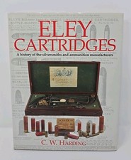 Eley Cartridges By C W Harding