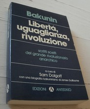 BAKUNIN LIBERTÀ UGUAGLIANZA