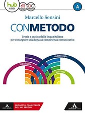 Con metodo. Per le Scuole superiori. Con e-book. Con espansione online. Con 2 li