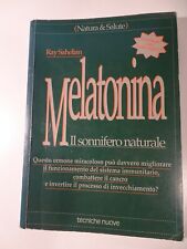 Natura & Salute Sahelian Melatonina Il Sonnifero Naturale Tecniche Nuove 1998