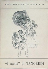 I MATTI DI TANCREDI EMILIANI MARISA ALL'INSEGNA DEL PESCE D'ORO 1973