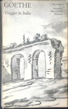 VIAGGIO IN ITALIA GOETHE