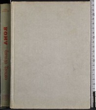 ROMA…QUARTO GIORNO. ITALO DE TUDDO. LIBRERIA FRATTINA. 1ED.