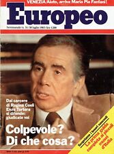 EUROPEO 1983/31=ENZO TORTORA=MARIO POMILIO=CARMEN RUSSO=BIANCA JAGGER=AZZURRA=