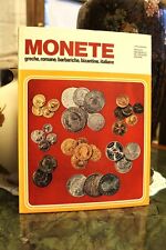 MONETE GRECHE, ROMANE, BIZANTINE ITALIANE ISTITUTO GEOGRAFICO DE AGOSTINI – NO