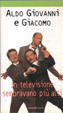ALDO GIOVANNI E GIACOMO, IN TV