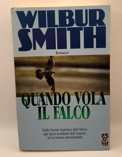Wilbur smith quando vola - wilbur,
