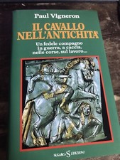 Vigneron. Il cavallo