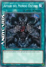AFFARI DEL MONDO OSCURO (Dark World Dealings) Comune • SR13 IT027 • 1Ed • Yugioh