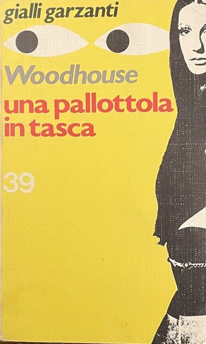 Gialli garzanti una - gialli, 39