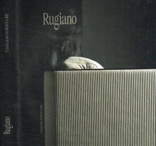 Rugiano. Timeless furniture. . Aa.Vv.. SD. .
