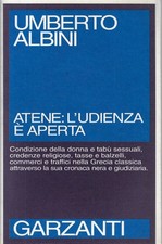 Albini, Umberto..ATENE: L'UDIENZA è APERTA