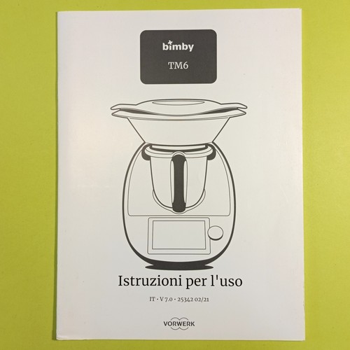 Bimby tm6 istruzioni - tm6,
