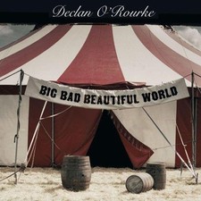 Big Bad Beautiful World -