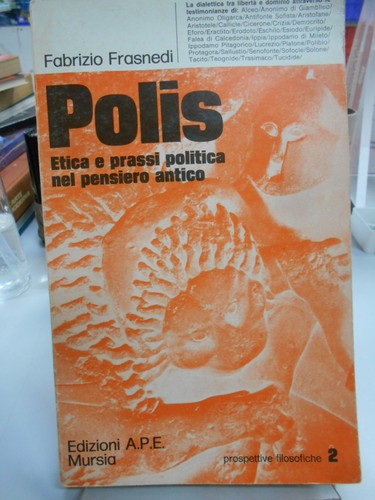 Polis etica prassi politica - etica,