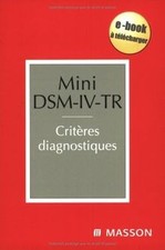 Mini DSM-IV-TR : Critères