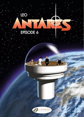 Antares vol episode 6 - antares,