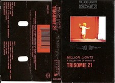 Trisomie 21 Million Lights - A Collection Of Songs By Trisomie 21 - Cassette