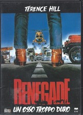 RENEGADE UN OSSO TROPPO DURO T. HILL EDITORIALE DVD FILM USATO PAL ITA FR1 90429