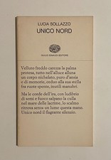 Unico nord di Lucia Sollazzo