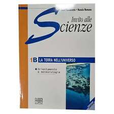 Flaccavento/Romano - INVITO ALLE SCIENZE - 1B - LA TERRA NELL'UNIVERSO