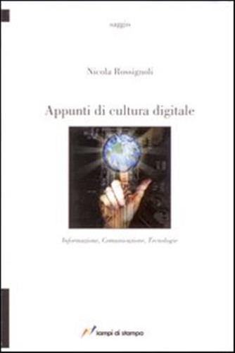 Appunti cultura digitale - di,