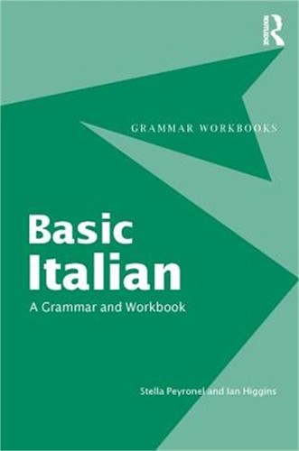 Basic italian grammar and - italian:, a