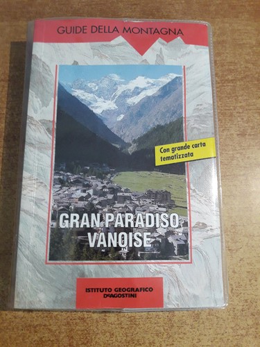 Gran paradiso vanoise guide - paradiso,